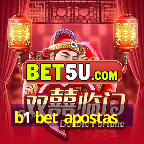 b1 bet apostas